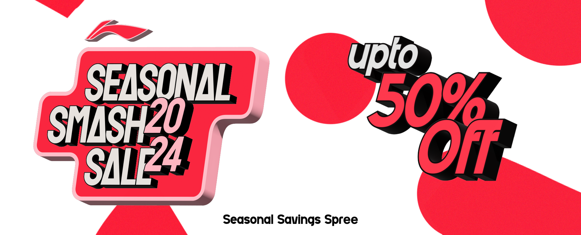 Li-Ning Seasonal Smash Sale is here, Grab Upto 50% off on Rackets, Kitbags, Apparels ,Shoes and much more